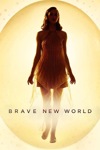 Brave New World: Season 1